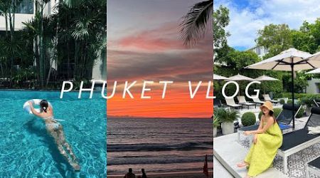 Phuket Vlog