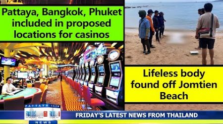 VERY LATEST NEWS FROM THAILAND in English (1 November 2024) from Fabulous 103fm Pattaya