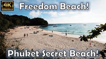 Freedom Beach! A Secret Beach in Phuket Thailand 