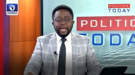 August Nationwide Protest Aftermath, A Closer Look At Issues In Health Sector +More | Politics Today