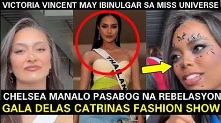 CHELSEA MANALO NAGSALITA NA TUNGKOL KAY THAILAND! GALA DELA CATRINAS FASHION SHOW MISS UNIVERSE 2024