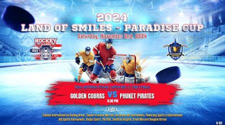 Golden Cobras ۷ʂ Phuket Pirates | Land of Smiles - Paradise Cup | Div. Int. Open Rec C Tier I Final