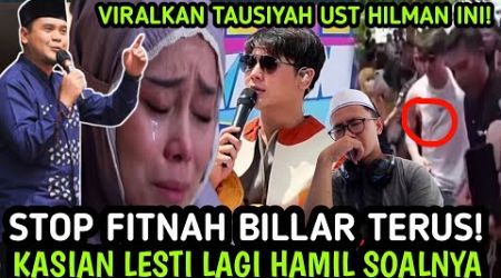 VIRALKAN TAUSIYAH USTAD INI BIAR PEMFITNAH BILLAR SADAR! LESLAR ENTERTAINMENT TERBARU, LESTI BILLAR