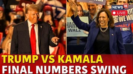 LIVE | US Elections 2024 Latest News | Trump Vs Harris Ahead Of Polls | Trump Latest News | N18G