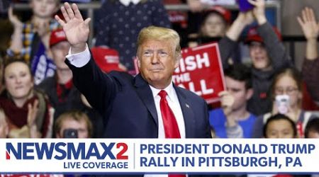 LIVE: President Donald Trump Rally in PIttsburgh, Pennsylvania | NEWSMAX2