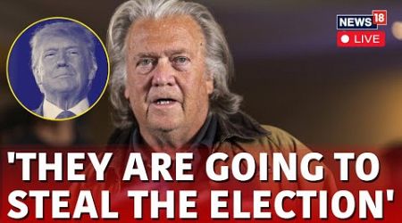 LIVE | US Elections 2024 Latest News | Steve Bannon Latest Interview | Trump Latest News | N18G