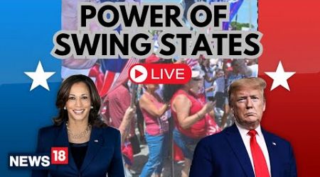 US Elections Vote Counting Live | Kamala Vs Trump | Swing States Voters Live | Trump News | N18G