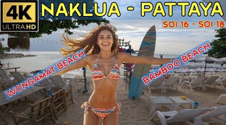 Naklua Soi 16 Soi 18 Wongamat Beach Bamboo Beach 2024 November Pattaya Thailand