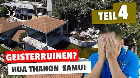 Geisterruinen in Ban Hua Thanon Teil 4 auf Koh Samui