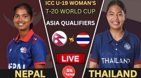 NEPAL VS THAILAND U19 WOMEN&#39;S WORLDCUP ASIAN QUALIFIER|LIVE COMMENTARY | CRIC PARIWAR