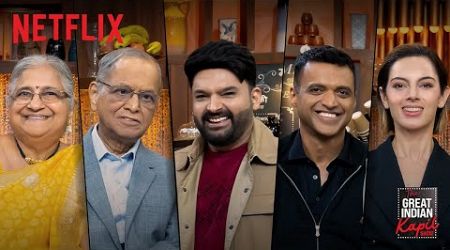 Business Icons: Deepinder Goyal, Narayana &amp; Sudha Murty | The Great Indian Kapil Show | Netflix