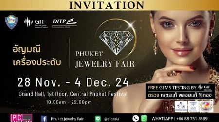 Phuket Jewelry Fair 2024