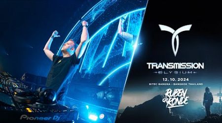 RUBEN DE RONDE ▼ TRANSMISSION BANGKOK 2024: ELYSIUM [FULL 4K SET]