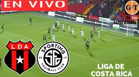 ALAJUELENSE VS SPORTING SAN JOSE EN VIVO 