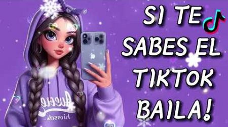 Si Te Sabes El Tiktok Baila! - 2024