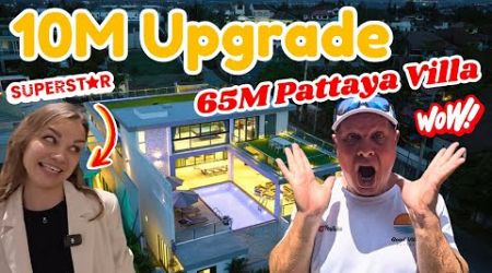 From AMAZING to Mind-Blowing - 10M Baht Upgrade on a 65M Baht VILLA!