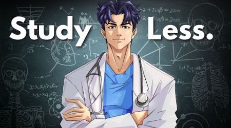 How I would study in medical school (if I could start over)