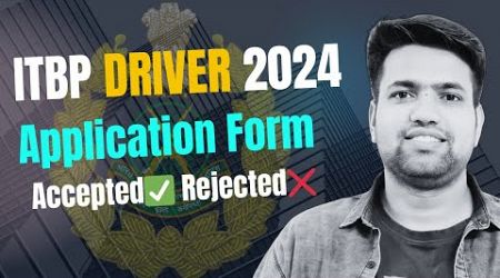 ITBP Driver 2024 | Form Accepted &amp; Rejected Status | DR Education Official