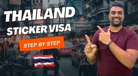 Thailand Sticker Visa for Indian || Long Term Tourist Visa | Employment | Business | Marriage