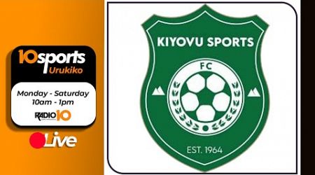 #10SPORTS LIVE 12 11 2024:KIYOVU SPORTS ISHOBORA KUMANURWA MU CYICIRO CYA 2 // RAYON SPORTS