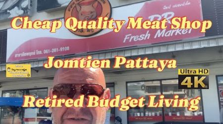 Retired In Pattaya Weekly Meat Shop Run | Cheap Butchers,Fresh Daily, Frozen Beef,Pork,Thai Spices