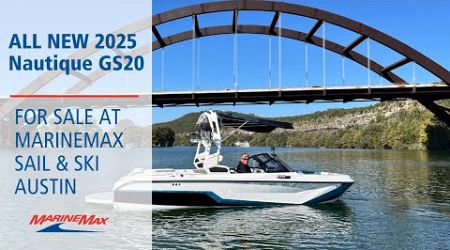 ALL NEW 2025 Nautique GS20 | Available MarineMax Sail &amp; Ski Austin