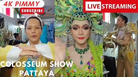 Colosseum Ladyboy Show Pattaya LIVE STREAM with Pimmy &amp; friends