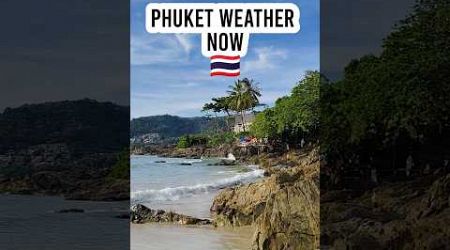 &quot;Phuket Weather Today: Patong Beach #thailand #phuket #patongbeach #weatherupdate #weather #today