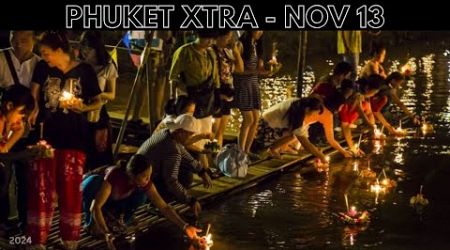 Where to celebrate Loy Krathong in Phuket! Extra public holidays in 2025 || Thailand News