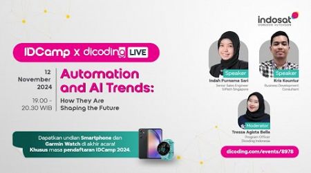 IDCamp x Dicoding Live #3 - Automation and AI Trends: How They Are Shaping the Future