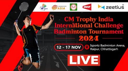 Day 2 - Court 1 - CM TROPHY INDIA INTERNATIONAL CHALLENGE BADMINTON TOURNAMENT 2024