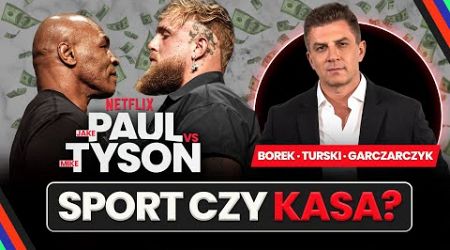 JAKE PAUL VS MIKE TYSON! BOREK, GARCZARCZYK, TURSKI O WALCE. SPORT CZY KASA? ZAPOWIEDŹ