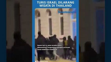 Thailand Ikuti Jejak Paris yang Tolak Kehadiran Turis Israel usai Suporter Maccabi Rusuh di Belanda