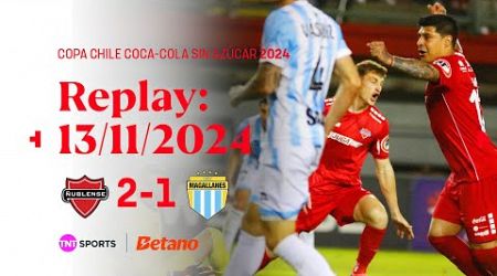 TNT Sports Replay | Ñublense 2 - 1 Magallanes | Copa Chile Coca-Cola Sin Azúcar 2024