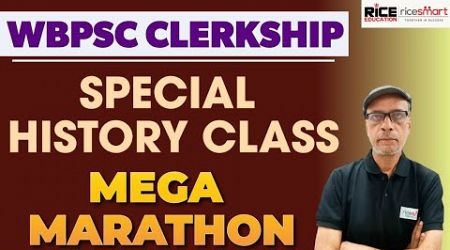 History - Mega Marathon Class | Clerkship Exam | Surajit Ghosh | RICE Education