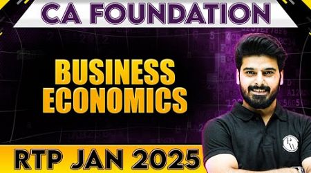 CA Foundation Business Economics RTP Session Jan 2025 | CA Wallah by PW