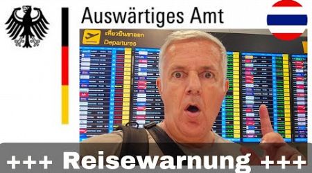 ACHTUNG Warnung vor Anschlägen in Thailand - Reisen nach Thailand - Aktuelle Situation am 14.11.2024