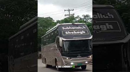 Shohagh Scania #video #automobile #bus #viralvideo #busbd #viralshorts #foryou #trending #travel