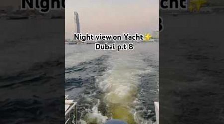 Night on Dubai Yacht 