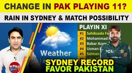 Change in Pakistan playing 11 for 2nd T20 vs Australia | Sydney weather &amp; pitch report