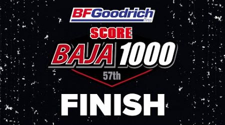 2024 SCORE 57th BAJA 1000 Presented by BF Goodrich Tires - FINISH (part 3)