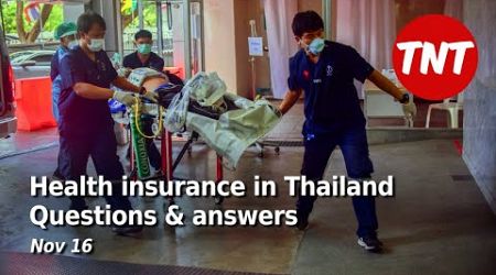 Health and insurance in Thailand - Nov 16