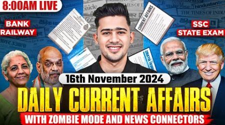 Live Current Affairs: 16th November 2024 | Government Exam Preparation with Kush Sir | Yes Officer