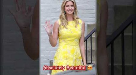 Ivanka Trump is absolutely beautiful. #shorts #ivanka #trump #melania #tiffany #donald #barron #love