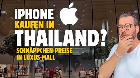 Geld sparen bei Apple Thailand?