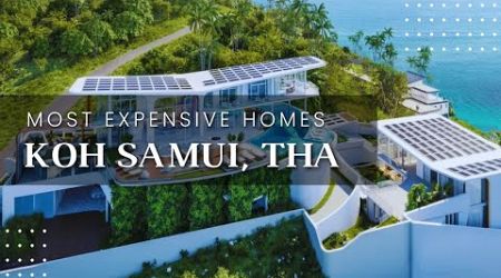 Top 10 Most Expensive Homes on Koh Samui, Thailand