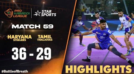 Haryana Steelers secure a 36-29 win over Tamil Thalaivas! | #ProKabaddiOnStar 2024 HIGHLIGHTS