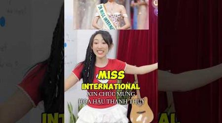 Chúc mừng đại diện Việt Nam lần đầu đăng quang Miss International 