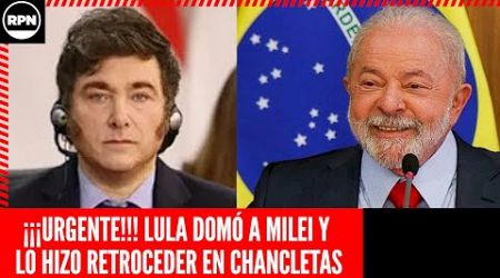 LULA DOMÓ A MILEI Y LO HIZO RETROCEDER EN CHANCLETAS: &quot;FIRMARÁ EL ACUERDO CONTRA EL HAMBRE&quot;