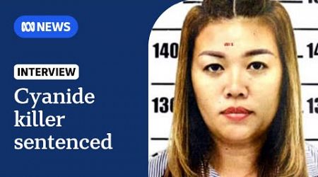 Death penalty for alleged Thai serial killer known as &#39;Am Cyanide&#39; | The World